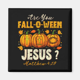 Bist du ein Jesus-Christ-Herbst-Kürbis-Fall-o-wein Magnet
