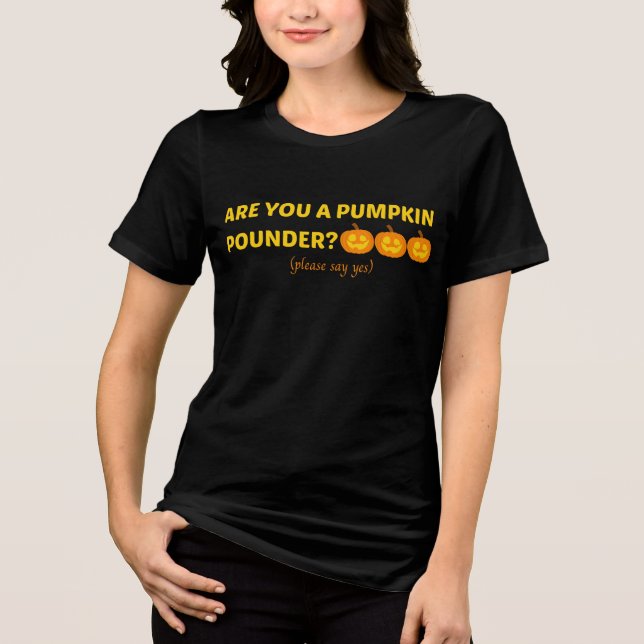 Bist du ein Kürbispunder? Tri-Blend Shirt (Vorderseite)