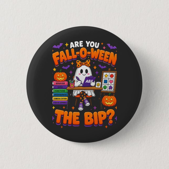 Bist du Fall-O-Ween der BIP-Geist ABA Halloween Button (Vorderseite)