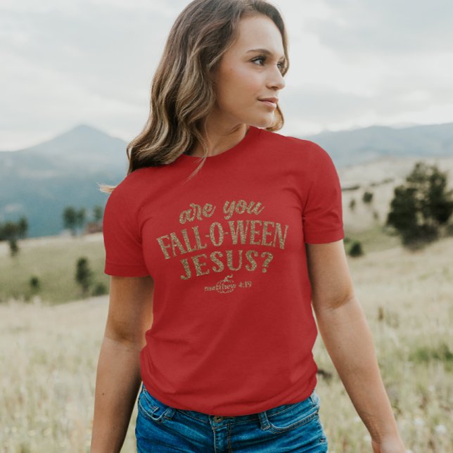 Bist du FALL-O-WEEN Jesus? Christlich Halloween T-Shirt (Von Creator hochgeladen)