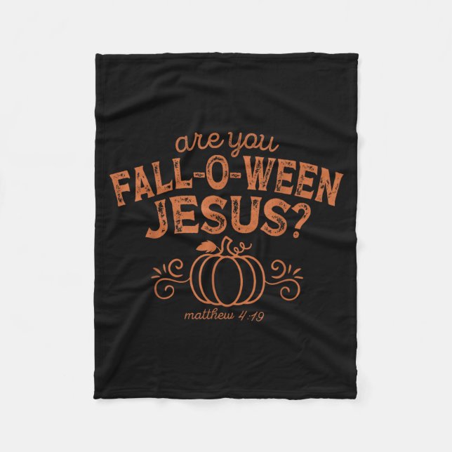 Bist du Fall-o-ween Jesus Halloween Christlich Bib Fleecedecke (Vorderseite)