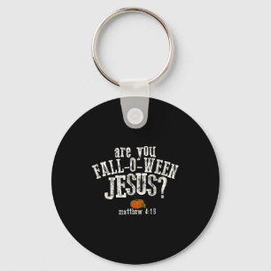 Bist du Fall-o-ween Jesus Kürbis Christliches Hall Schlüsselanhänger