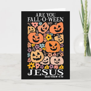 Bist du Fall-o-ween Jesus-Kürbisse christlicher Gr Karte