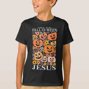Bist du Fall-o-ween Jesus Kürbisse Christliches Ha T-Shirt