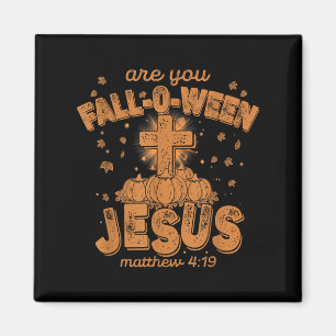 Bist du Fall-o-ween Jesus, lustige christliche Bib Magnet