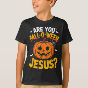 Bist du Fall O Ween Jesus_ Lustiger christlicher H T-Shirt