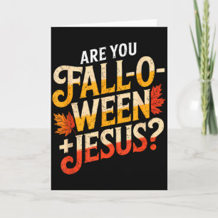 Bist du Falloween Jesus Christlich Lustiger Christ Karte