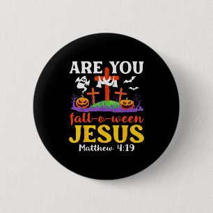 Bist du herabgefallen o Ween Jesus Matthäus Christ Button