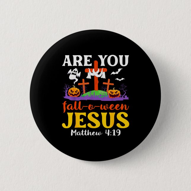 Bist du herabgefallen o Ween Jesus Matthäus Christ Button (Vorderseite)
