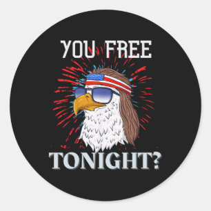 Bist du heute Abend frei 4. Juli Amerikanischer We Runder Aufkleber