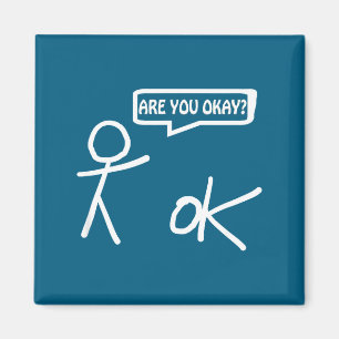 Bist du ok_ Cartoon-Strichmännchen Hilfe Sarkastis Magnet