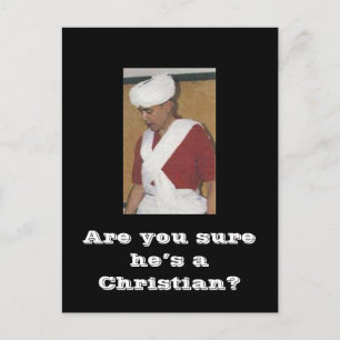 Bist du sicher, dass er ein Christlicher ist? Postkarte