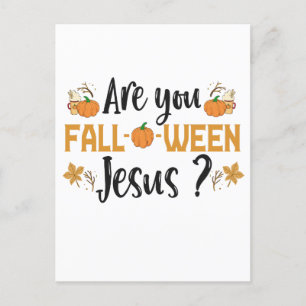 Bist du zwischen Jesus Funny Fall Halloween? Postkarte