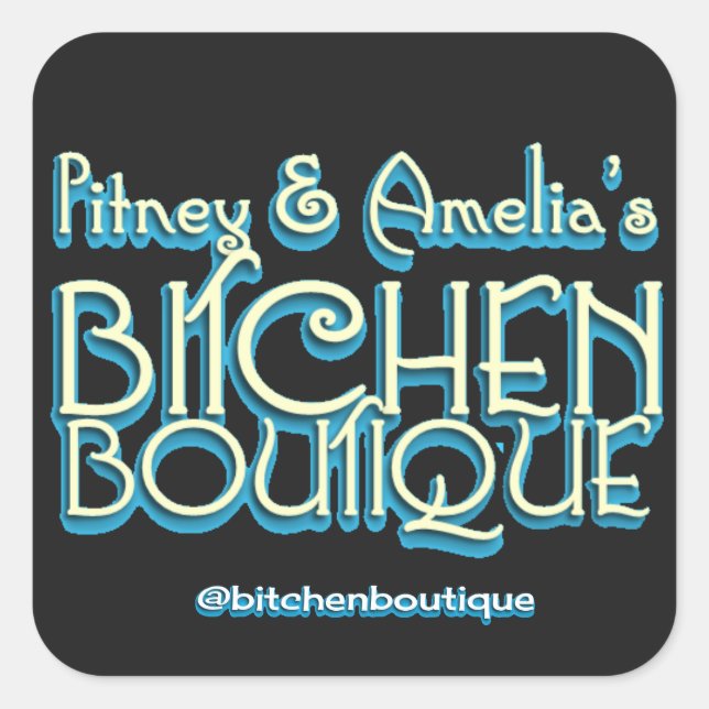 Bitchen Boutique Titel Square Stickers (6) (Vorderseite)