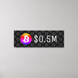 Bitcoin $0,5 Mio. ($500.000) Eine Million Leinwanddruck