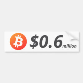 Bitcoin $0,6 Millionen (600 Millionen Dollar) eine Autoaufkleber