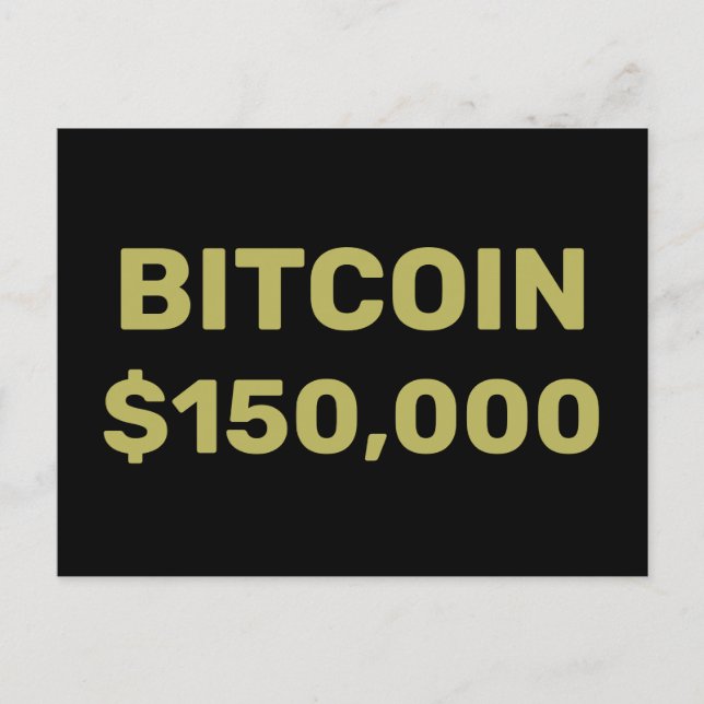 Bitcoin 150000 Celebration Postkarte (Vorderseite)