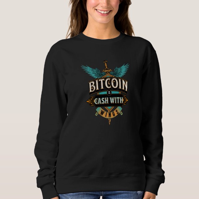 Bitcoin-Bargeld mit Flügeln Sweatshirt (Vorderseite)