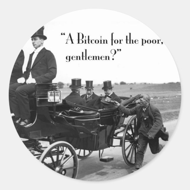 Bitcoin Beggar Runder Aufkleber (Vorderseite)