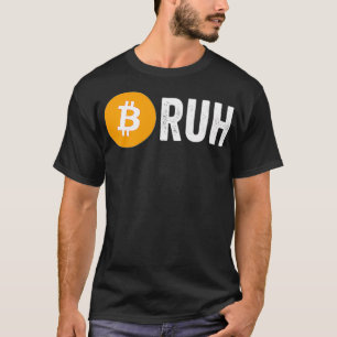 Bitcoin Bruh Funny Investor Meme Cryptowährung Gi T-Shirt