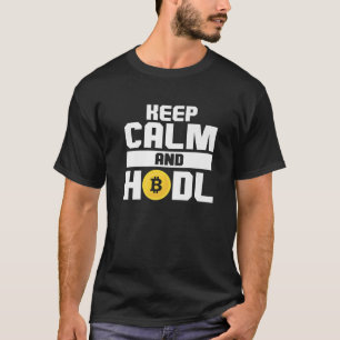 Bitcoin Crypto Behalte Ruhe und Abhilfe T-Shirt