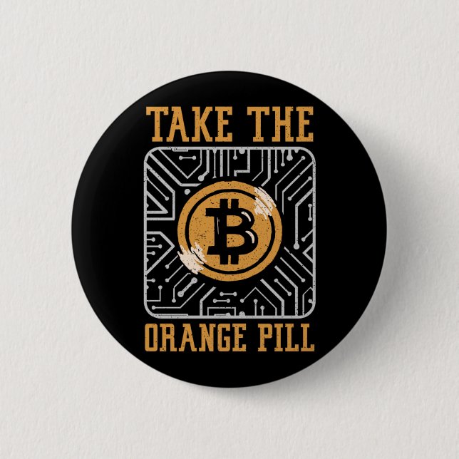 Bitcoin Crypto Nehmen Sie die orangefarbene Pille Button (Vorderseite)