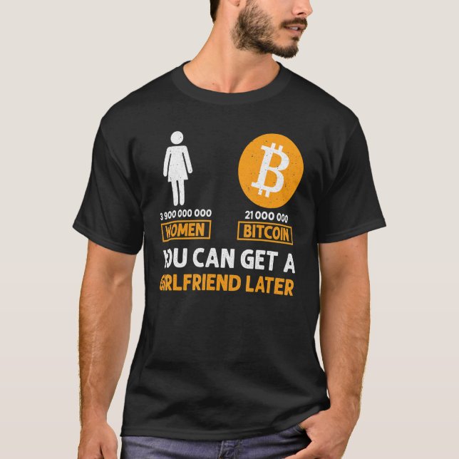 Bitcoin Funny Btc Crypto Sarcastic Trading T-Shirt (Vorderseite)