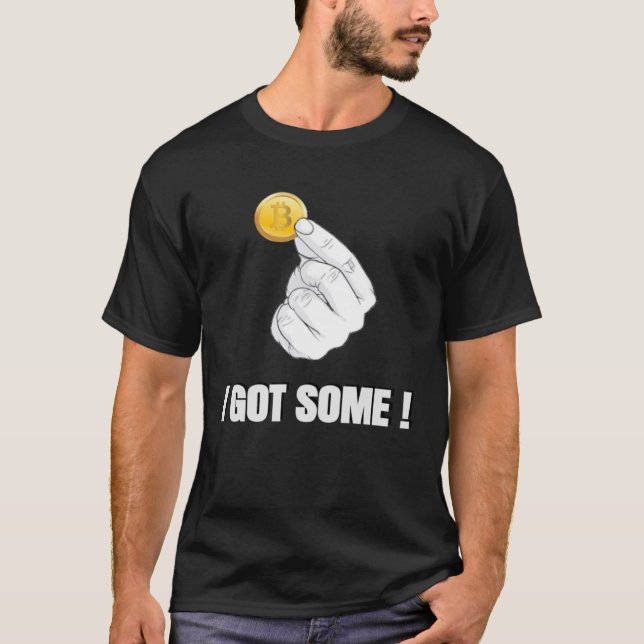 Bitcoin I GOT EINIGE BTC Krypto T-Shirt (Vorderseite)