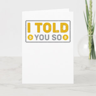 Bitcoin, ich habe dir ja gesagt! karte