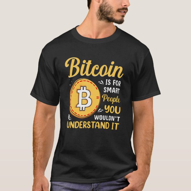 Bitcoin Is For Smart People Blockchain HODL Cute M T-Shirt (Vorderseite)