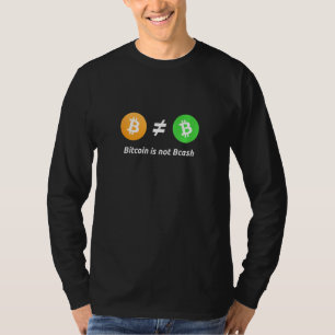 Bitcoin ist kein Bargeld für Krypto-Bitcoin-Bargel T-Shirt