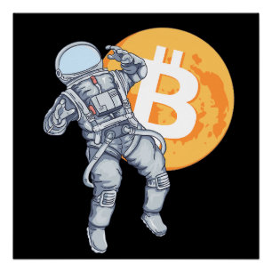 BITCOIN - Krypto Astronaut - zum Mond Poster