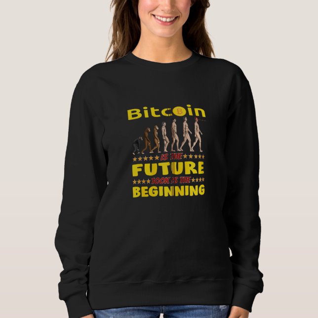 Bitcoin Laser Augen Evolution The Future 100k The  Sweatshirt (Vorderseite)