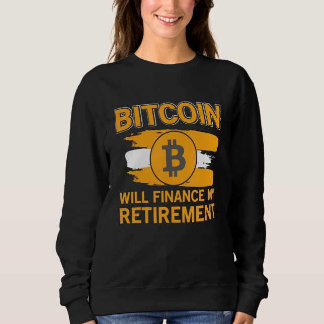 Bitcoin-Pensionswährung Sweatshirt (Vorderseite)