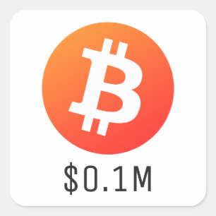 Bitcoin-Preis $ 100.000 (0,1 Mio. $) eine Million Quadratischer Aufkleber