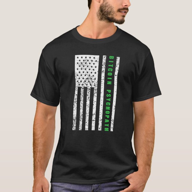 Bitcoin Psychopath Patriotismus American Flag Prou T-Shirt (Vorderseite)
