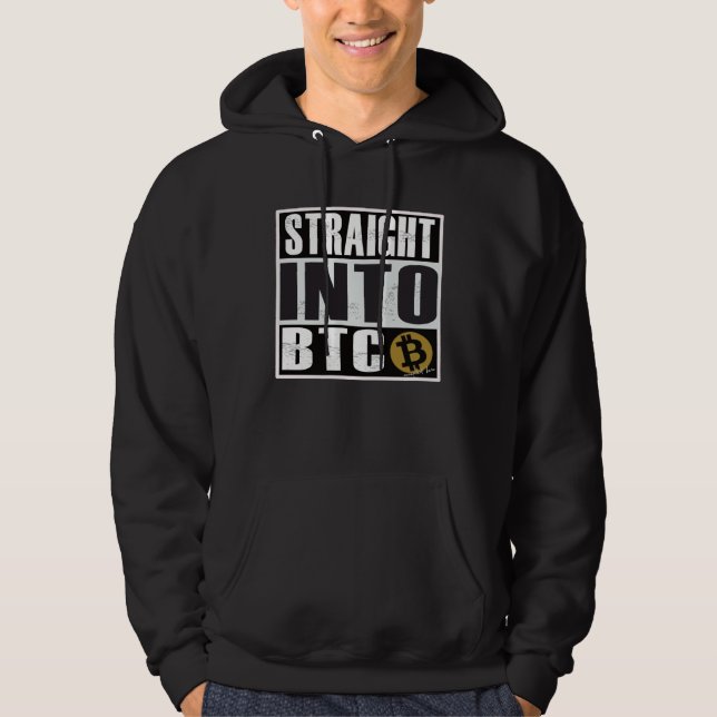 Bitcoin  Straight Outta into BTC Blockchain Hoodie (Vorderseite)