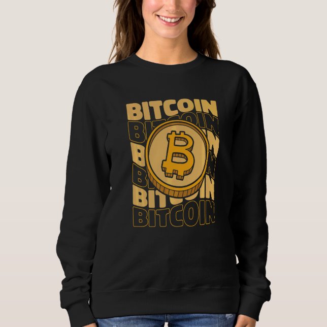 Bitcoin Text Blockchains Krypto Kryptowährung Bit Sweatshirt (Vorderseite)