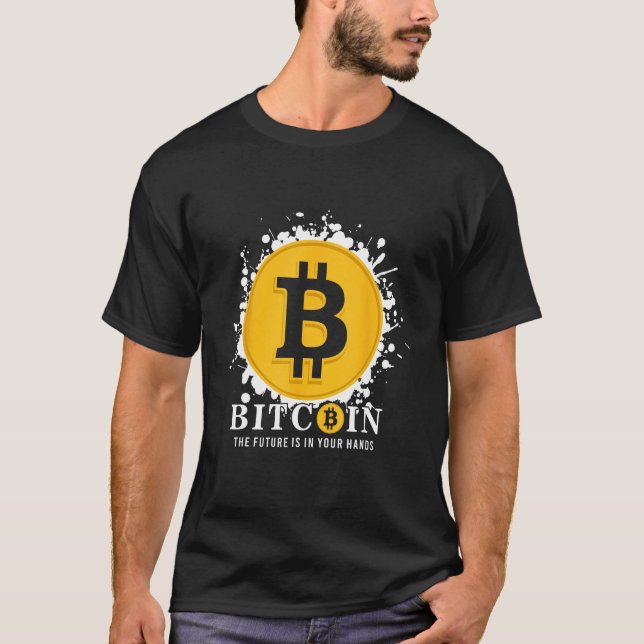 Bitcoin The Future Is In Your Hands T-Shirt (Vorderseite)