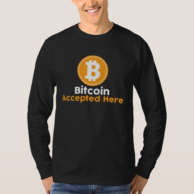Bitcoin wird hier akzeptiert T-Shirt (Vorderseite)