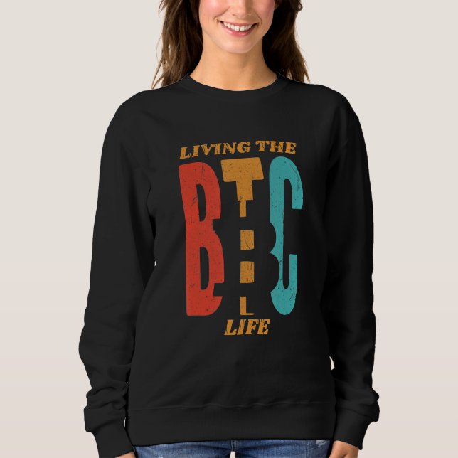 Bitcoins Gold für Bitcoiner Crypto Miner 7 Sweatshirt (Vorderseite)
