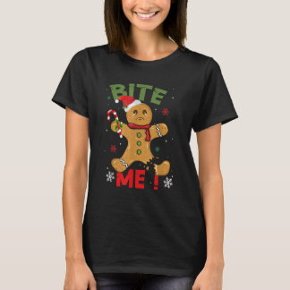 Bite Me Christmas Funny Gingerbread Man Xmas Holid T-Shirt