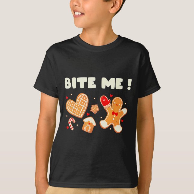 Bite Me Cookie Baking Team Holiday Gingerbread Chr T-Shirt (Vorderseite)