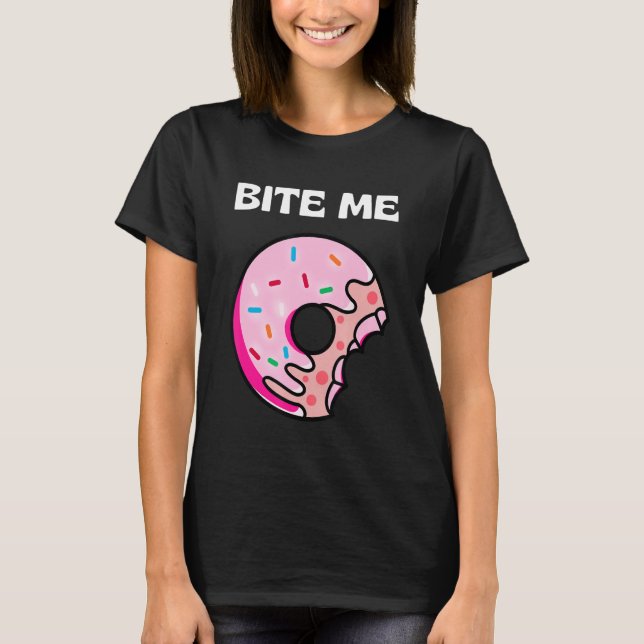 Bite me Donut Crew T-Shirt (Vorderseite)