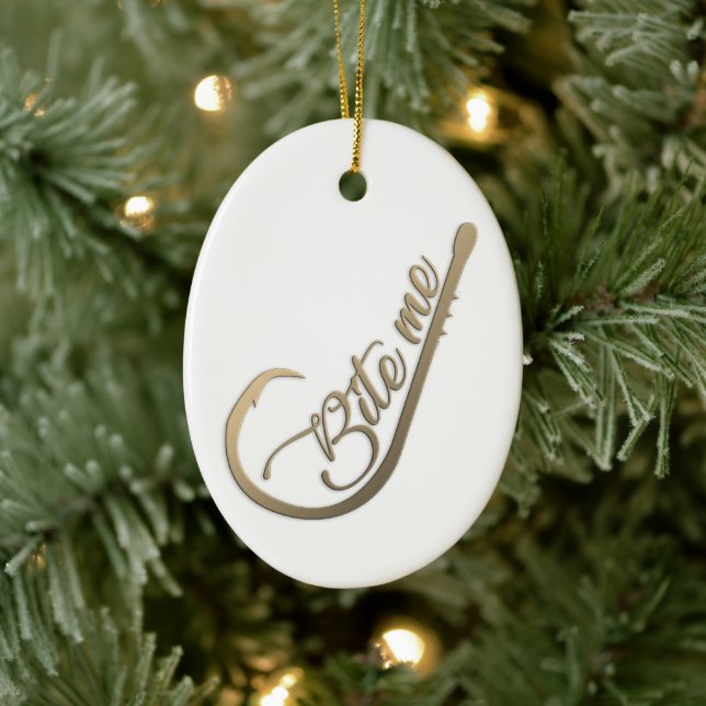 Bite Me Funny Fishing Keramik Ornament (Baum)