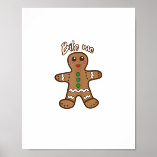 Bite Me Gingerbrot Funny Cookie Weihnachts Thanksg Poster