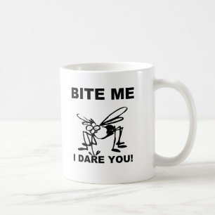 Bite me ich es wagen Sie lustige Moskito Kaffee Ta Tasse