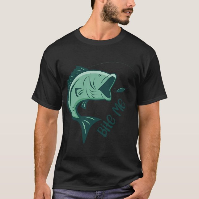 Bite Me - Lustiges Angeln T-Shirt (Vorderseite)