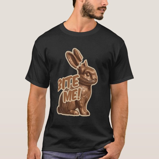Bite Me Quote Chocolate Bunny Rabbit Cute Funny Ea T-Shirt (Vorderseite)