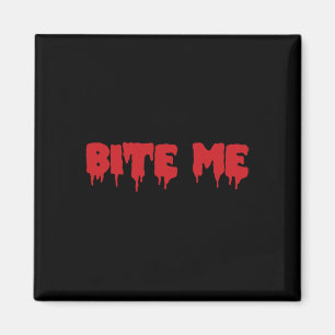 Bite Me Shirt Blood Red Vampire Beängstigendes Par Magnet